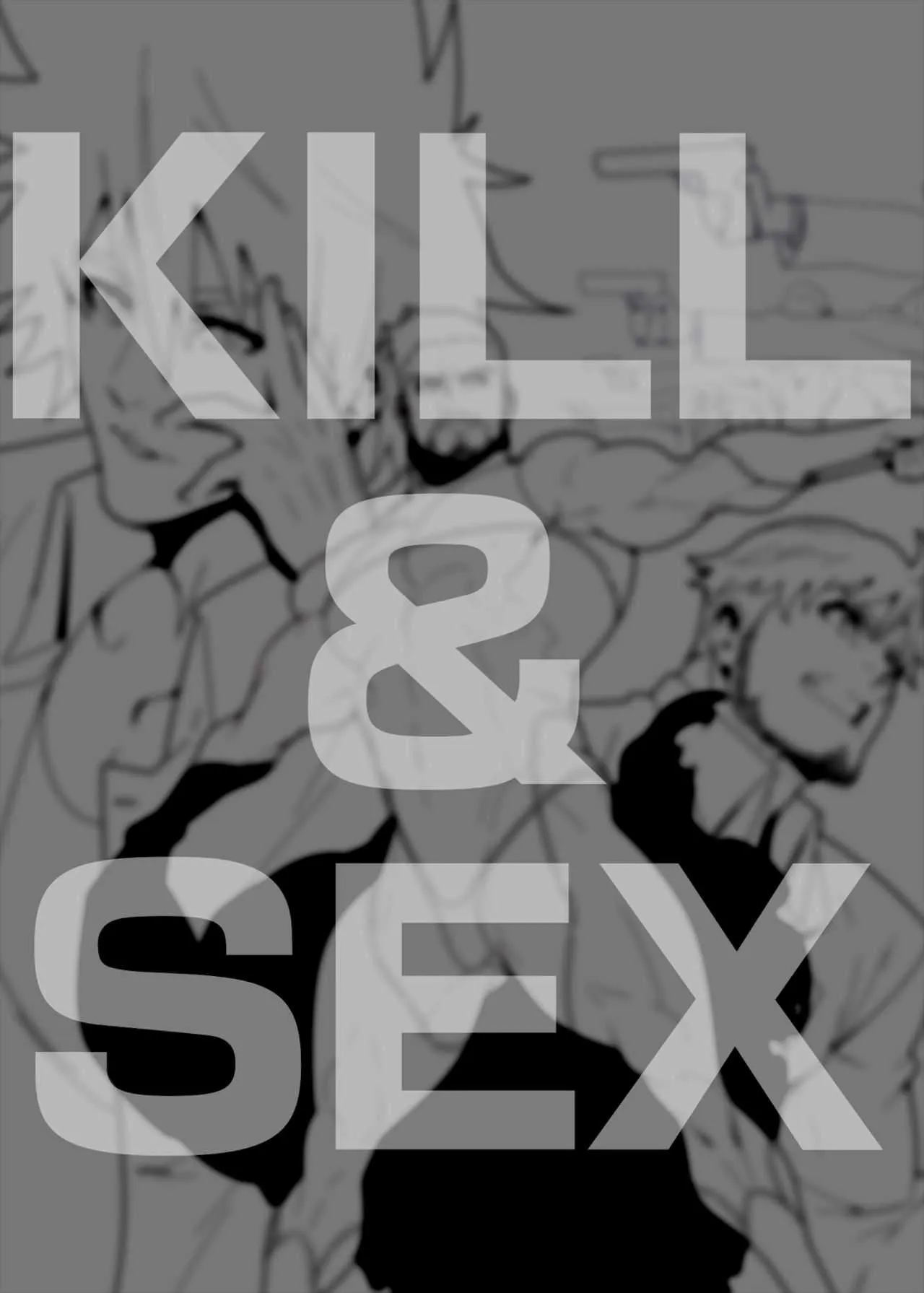 [Maraparte (Kojima Shoutarou)] KILL&SEX