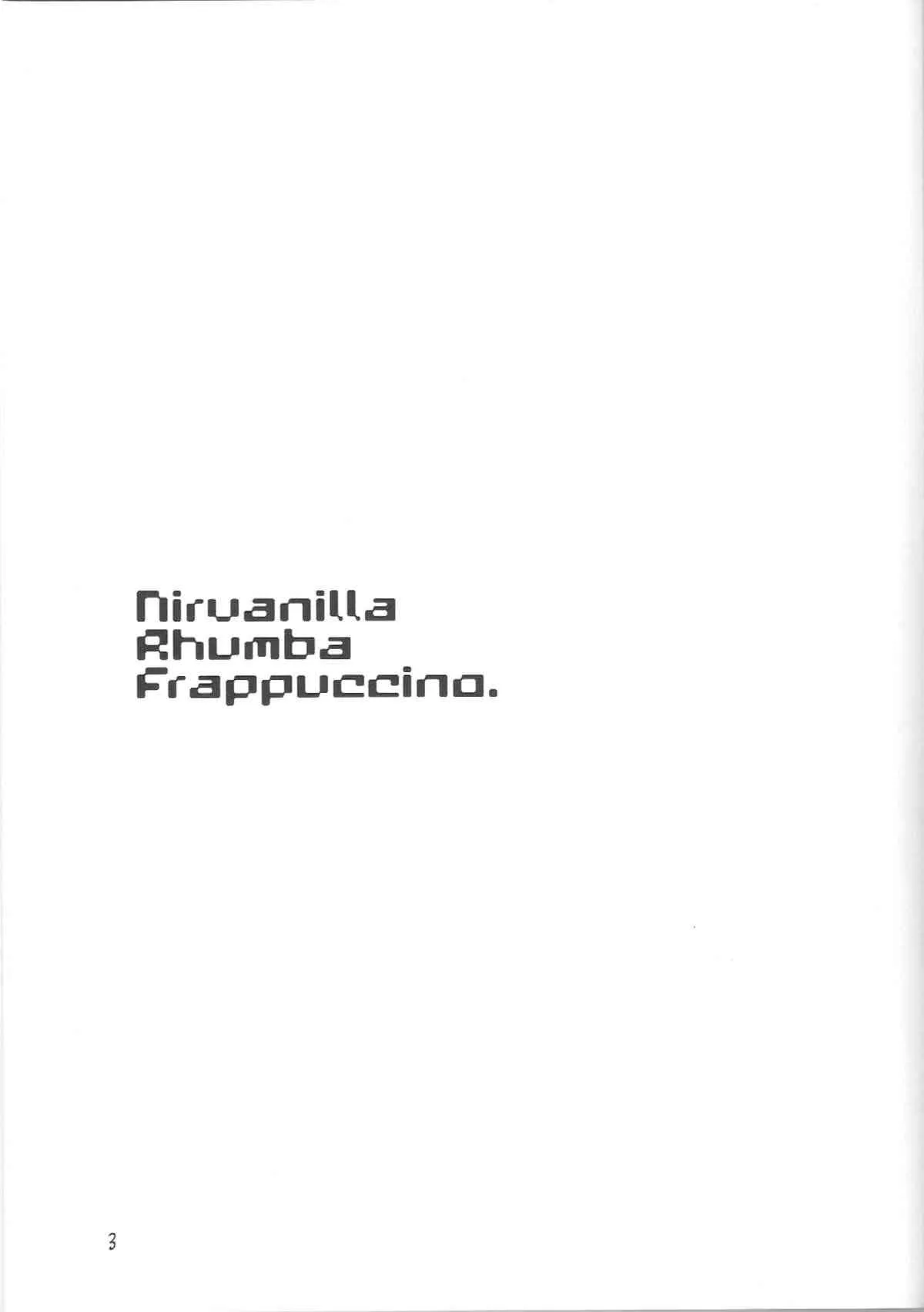 (C84) [Astro Qube. (masha)] Nirvanilla Rhumba Frappuccino. (日常)_2