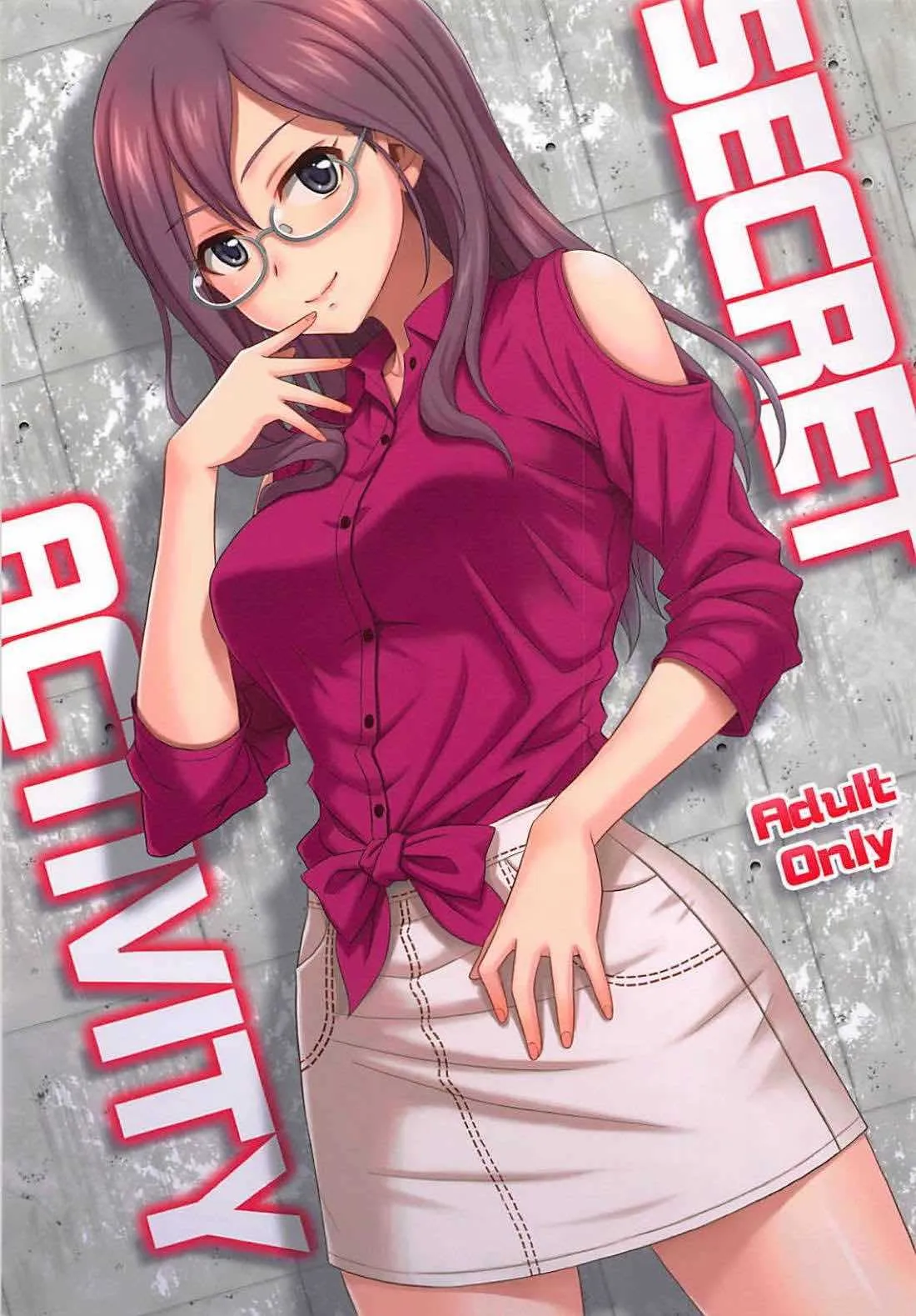 (C94) [順風満帆堂 (飛田竜夫)] SECRET ACTIVITY (アイドルマスター シンデレラガールズ)