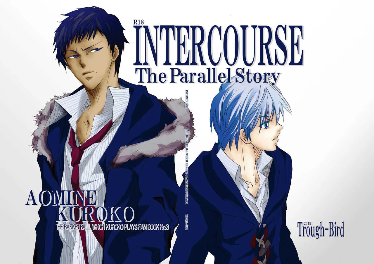 [Trough-Bird (水無瀬たるひ)] INTERCOURSE (黒子のバスケ)