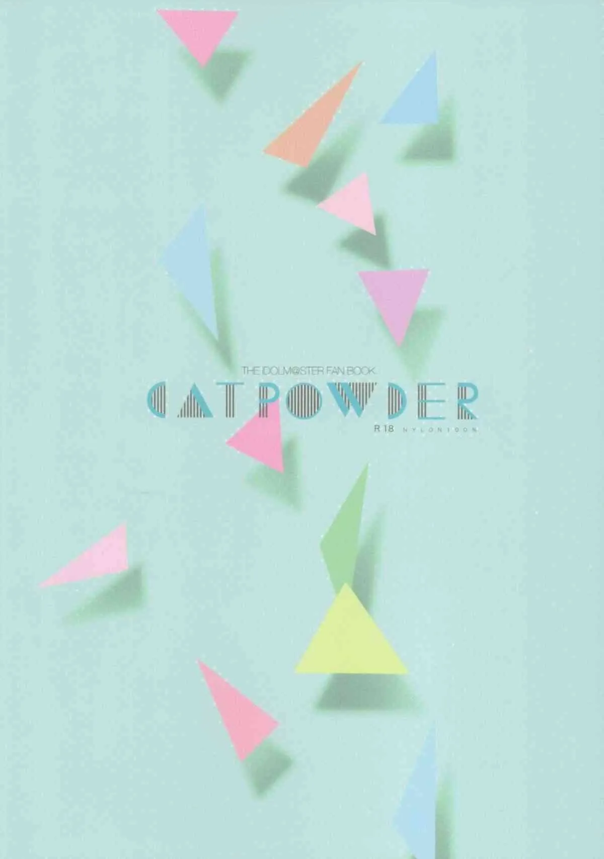 (COMIC1☆9) [ナイロン100% (ナイロン)] CATPOWDER (アイドルマスター シンデレラガールズ)_2