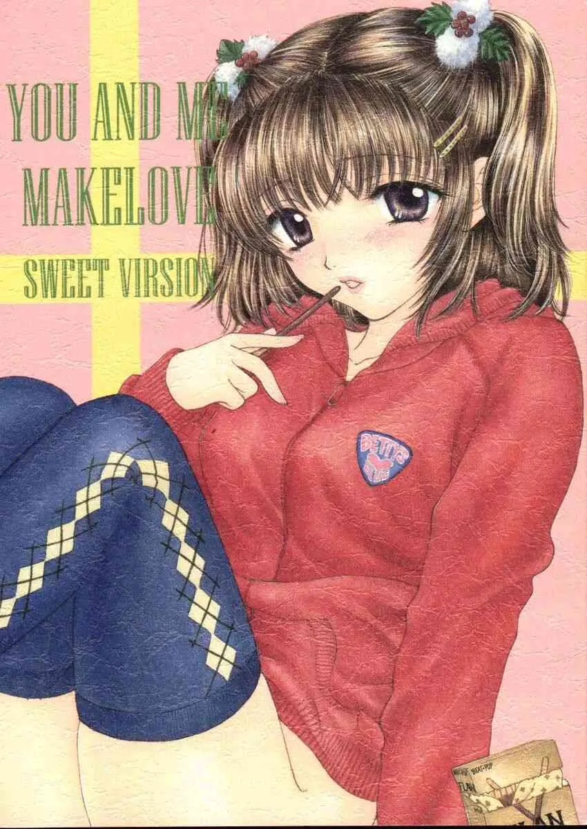 [Miray Ozaki] You And Me Make Love Sweet Version