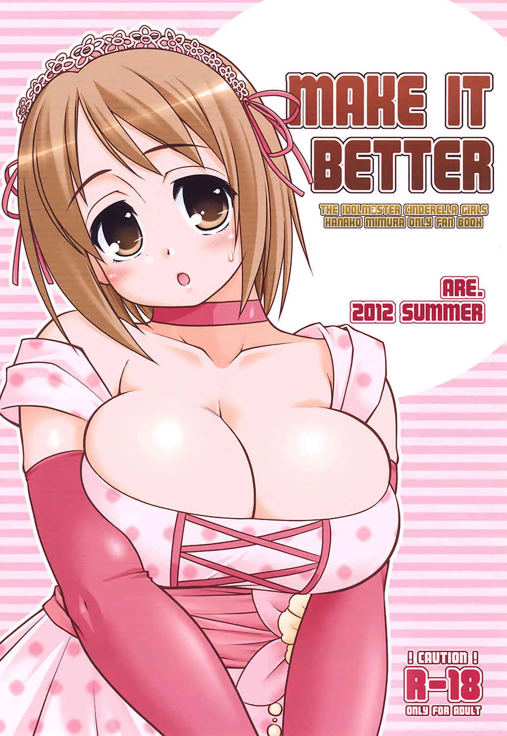(C82) [あれ。 (春風道人)] MAKE IT BETTER (アイドルマスター)
